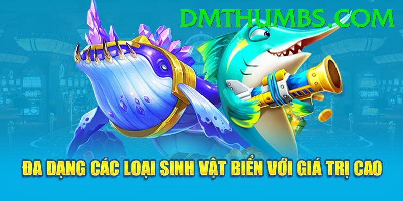 Game Bắn Cá - Phần thưởng khổng lồ